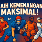 Raih Kemenangan Maksimal!